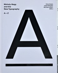 Moholy-Nagy and the New Typography portada