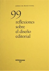99 Reflexiones Sobre Diseño Editorial portada