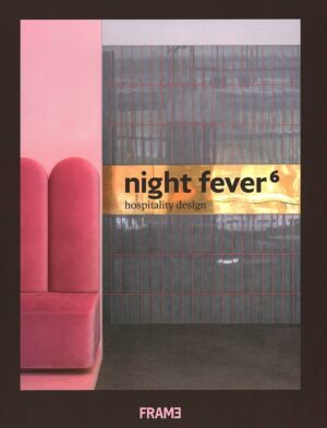 Night Fever 6 Hospitality Design