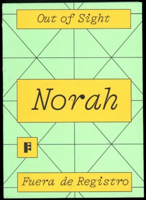 Norah Borges Out of Sight