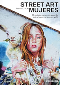 Street Art Firmado por Mujeres