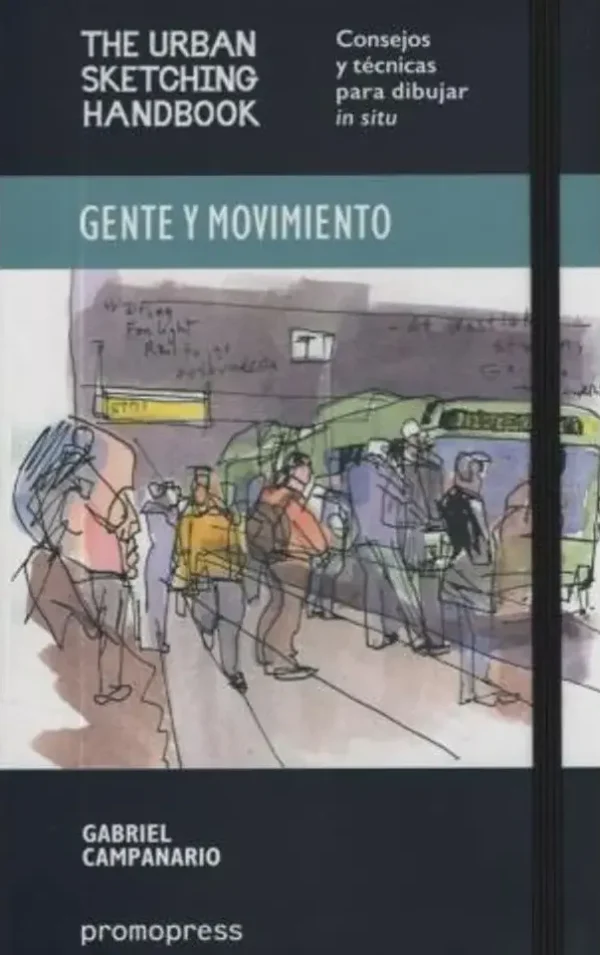 Gente en Movimiento Consejos Para Dibujar in Situ