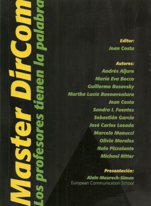 Master Dircom. Los profesionales Tienen la Palabra