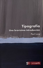 Tipografía, Una Brevisima Introducción