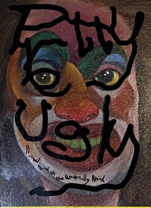 Pretty Ugly  Visual World of Wonderfully Weird