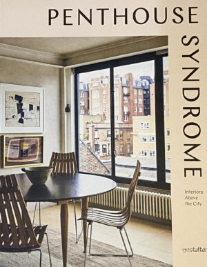 Penthouse Syndrome, interiors above the city