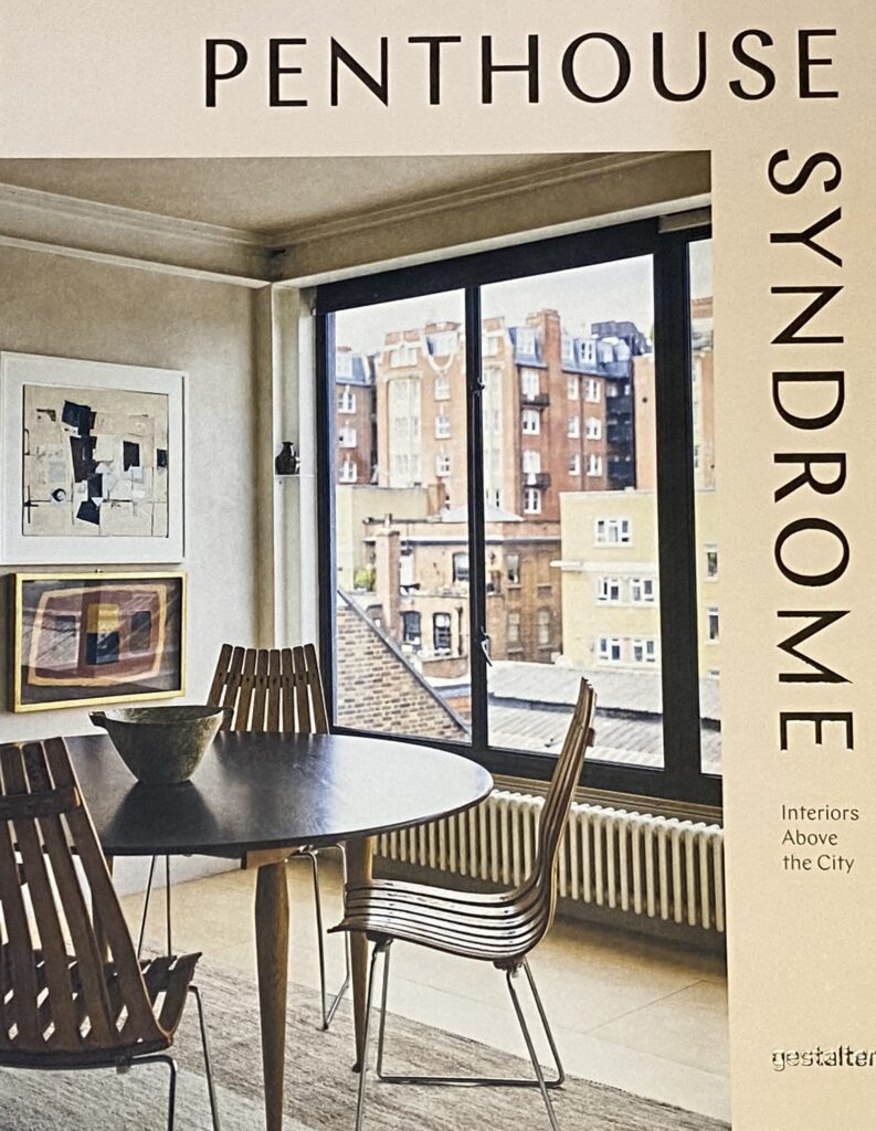 Penthouse Syndrome, interiors above the city